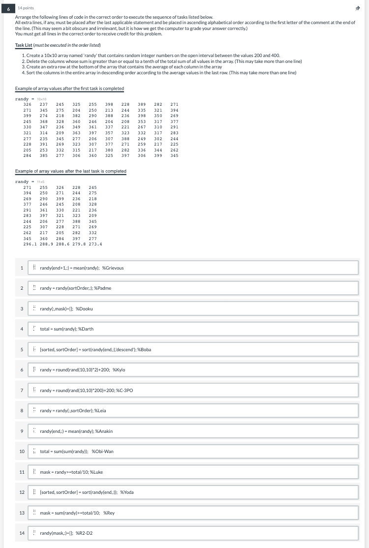 Solved 8 9 points $ Arrange the following lines of code in | Chegg.com