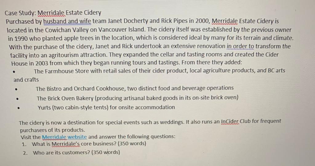Solved Case Study: Merridale Estate Cidery Purchased by | Chegg.com