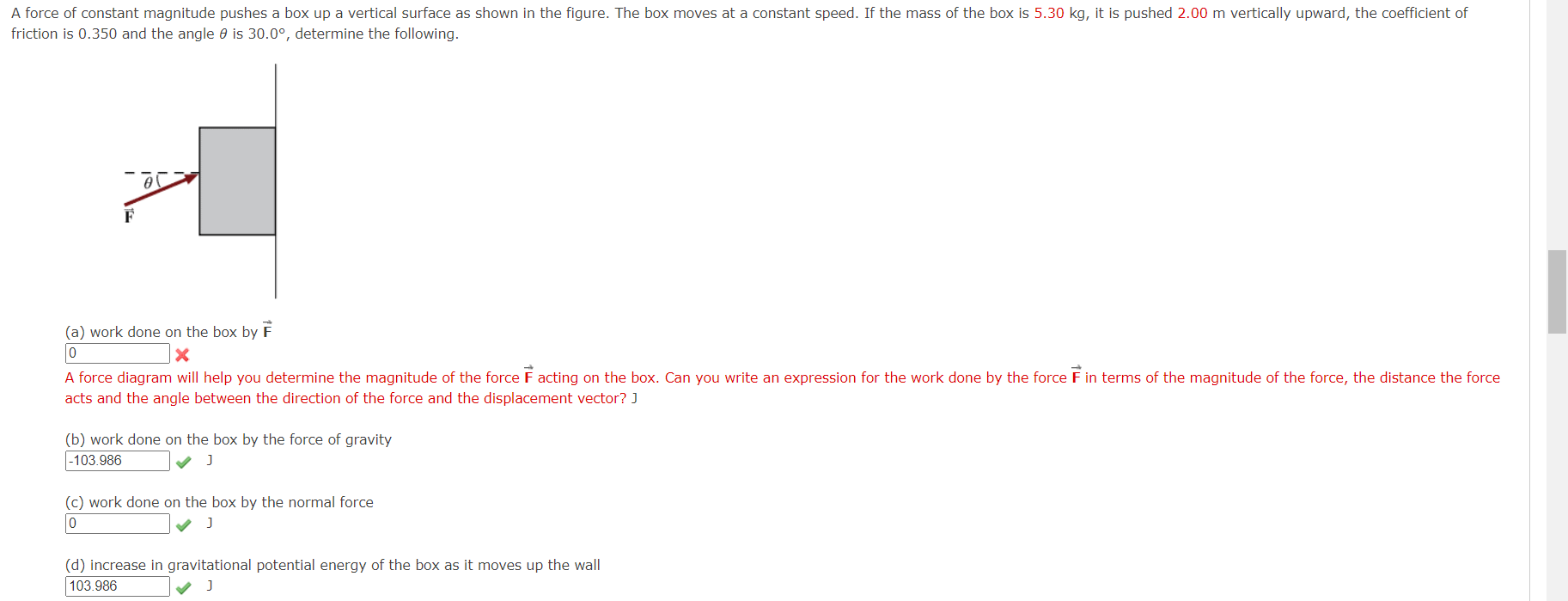 Solved A force of constant magnitude pushes a box up a | Chegg.com