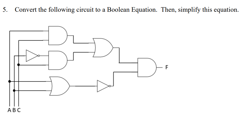 Solved 5. Convert the following circuit to a Boolean | Chegg.com