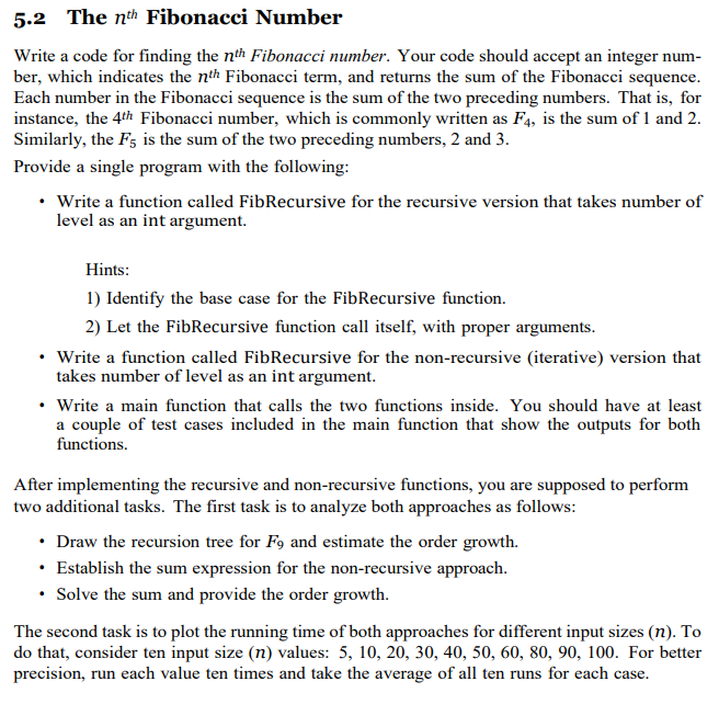 Solved 5.2 The Nth Fibonacci Number Write A Code For | Chegg.com