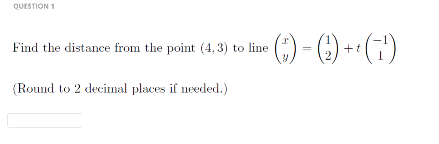 Solved Find the distance from the point (4,3) to line | Chegg.com