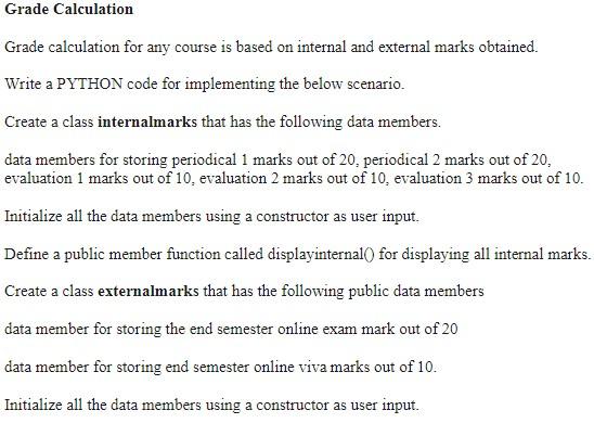 Solved Grade Calculation Grade calculation for any course is | Chegg.com