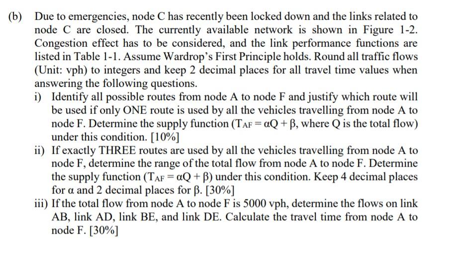 Solved 1. A road network is presented in Figure 1-1. There | Chegg.com