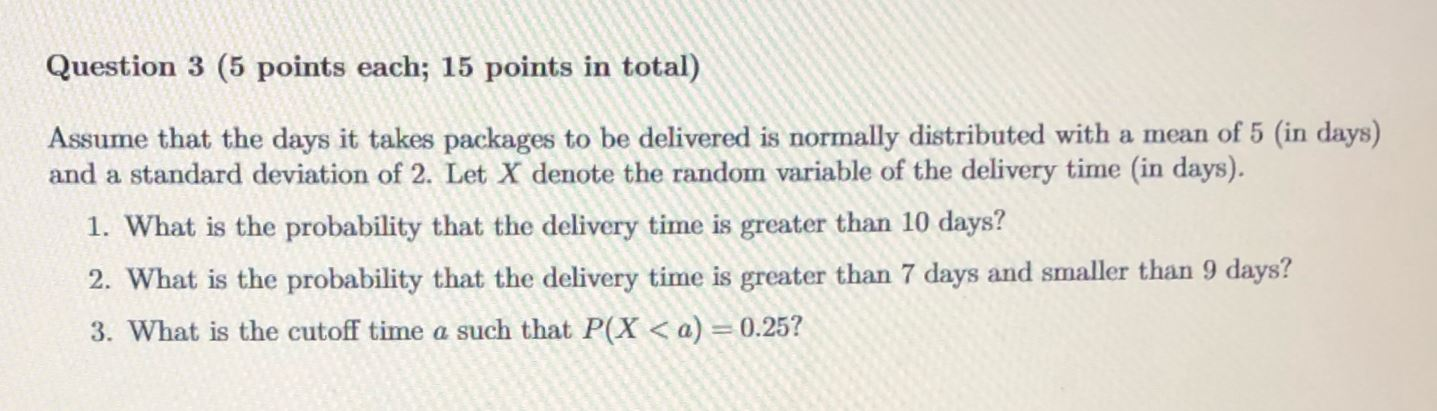 Solved Question 3 (5 points each; 15 points in total) Assume | Chegg.com