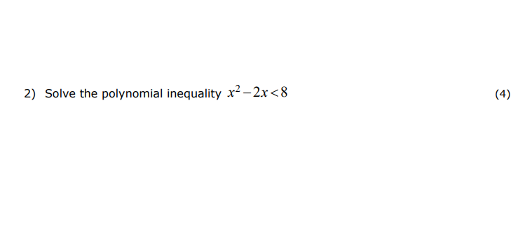 Solved 2) Solve the polynomial inequality r2 - 2x