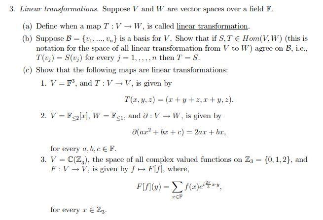 I Am New To Linear Transformations And Vector Spac Chegg Com