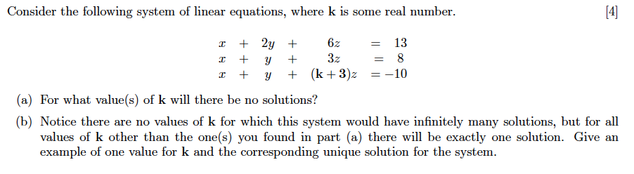 Solved Consider the following system of linear equations, | Chegg.com