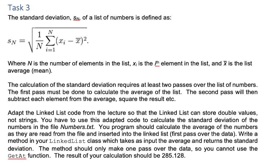 Solved Task 3 The standard deviation, Sn, of a list of | Chegg.com