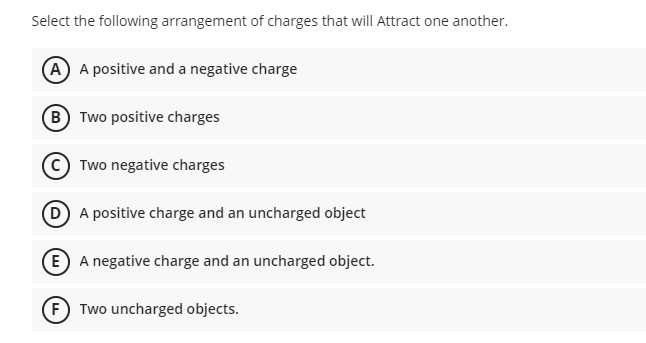 Solved Select the following arrangement of charges that will | Chegg.com
