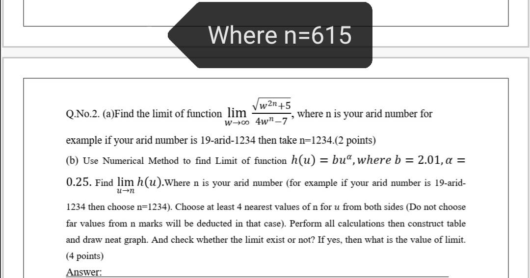 Solved Where N 615 Q No 2 A Find The Limit Of Function Chegg Com