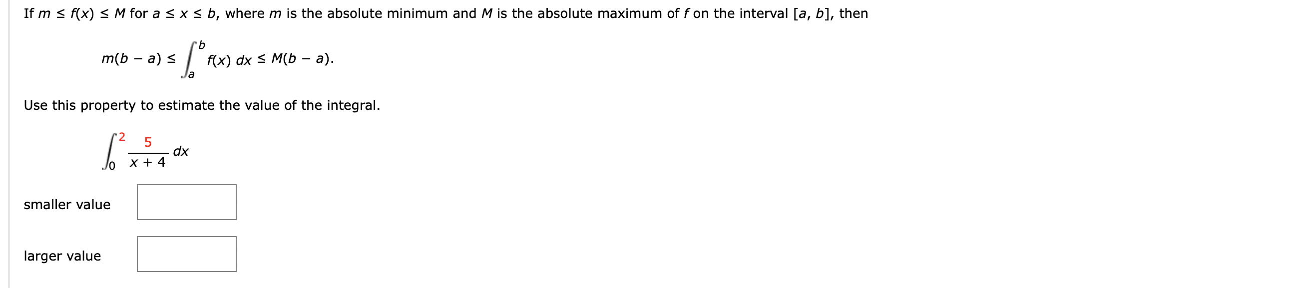 Solved m(b−a)≤∫abf(x)dx≤M(b−a). Use this property to | Chegg.com