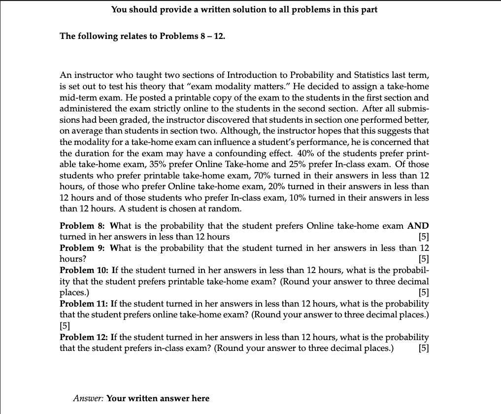 Solved You should provide a written solution to all problems | Chegg.com