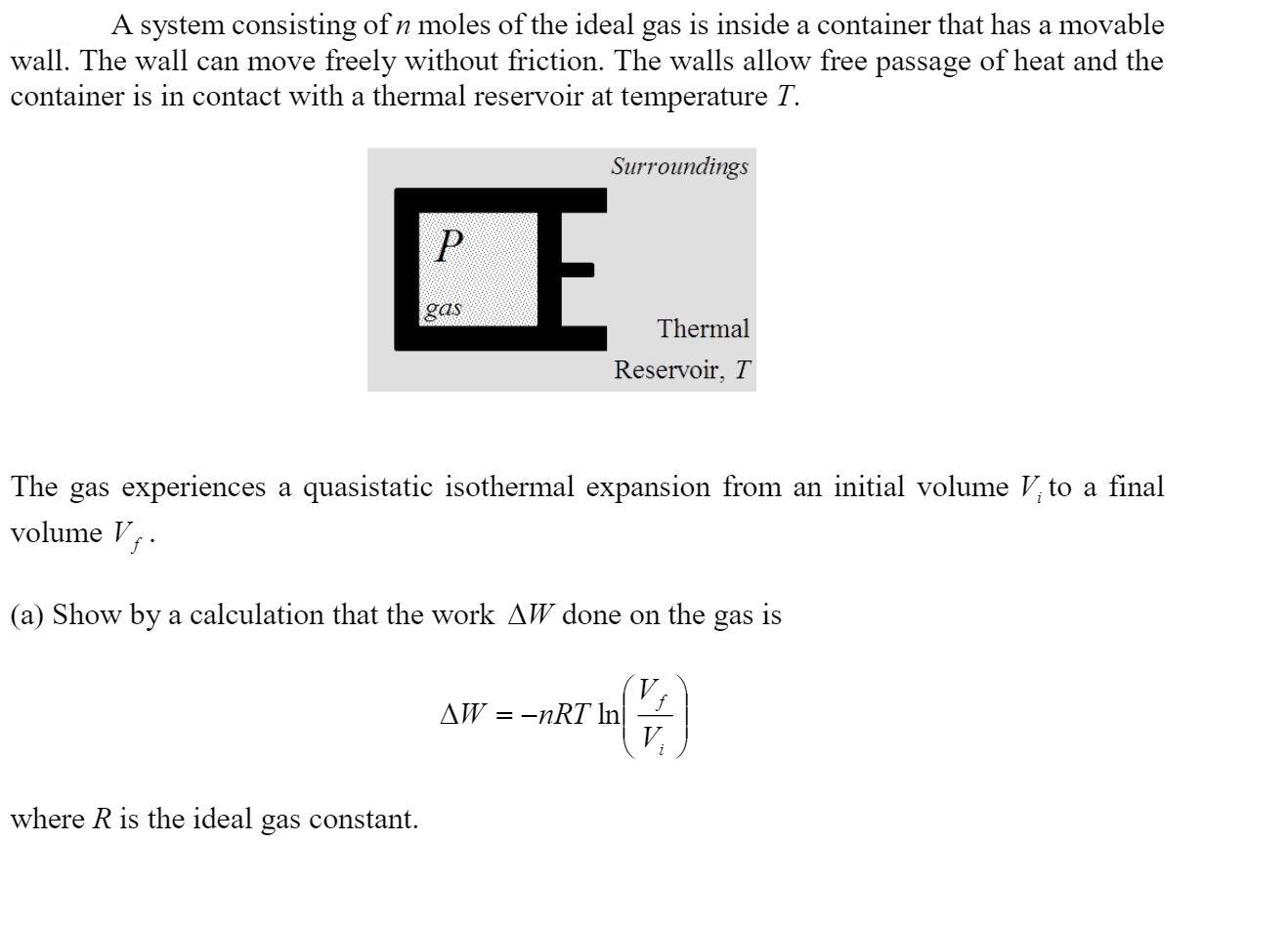 Solved A system consisting of n moles of the ideal gas is | Chegg.com
