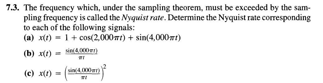 Solved 7.3. The frequency which, under the sampling theorem, | Chegg.com