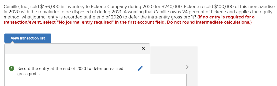 Solved Camille, Inc., sold $156,000 in inventory to Eckerle