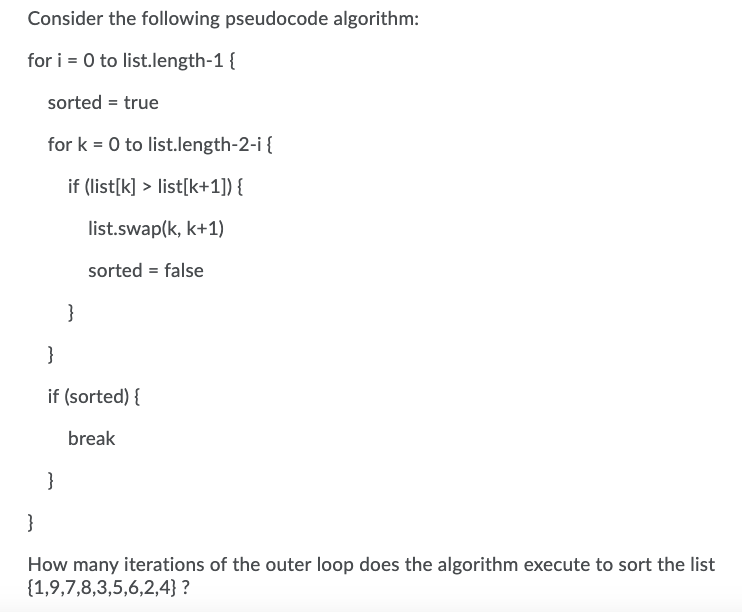 Solved Consider the following pseudocode algorithm: for i = | Chegg.com