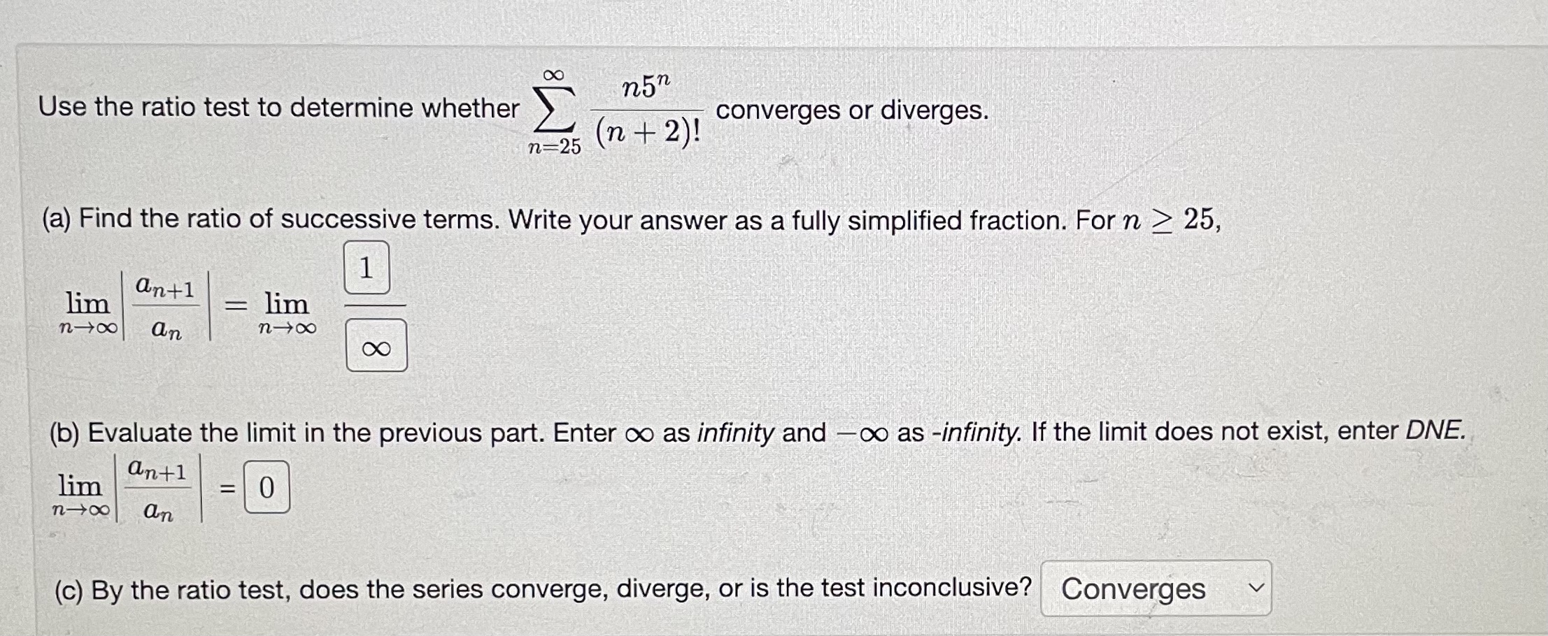 Solved Use The Ratio Test To Determine Whether | Chegg.com