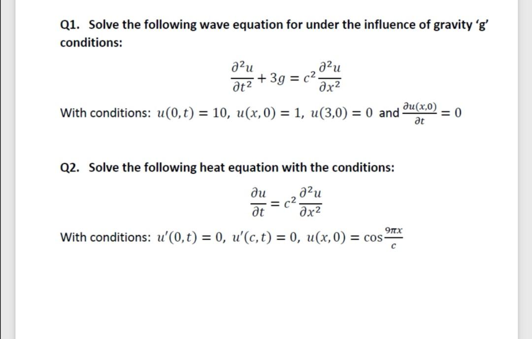 Solved Q1. Solve the following wave equation for under the | Chegg.com