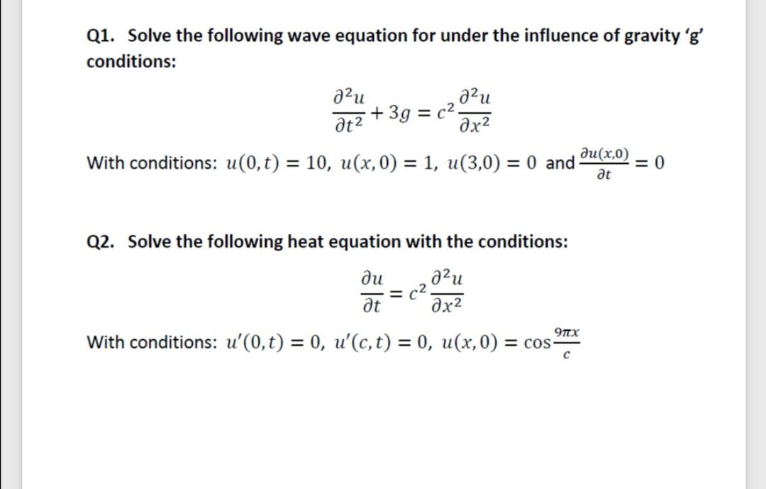 Solved Q1. Solve The Following Wave Equation For Under The | Chegg.com