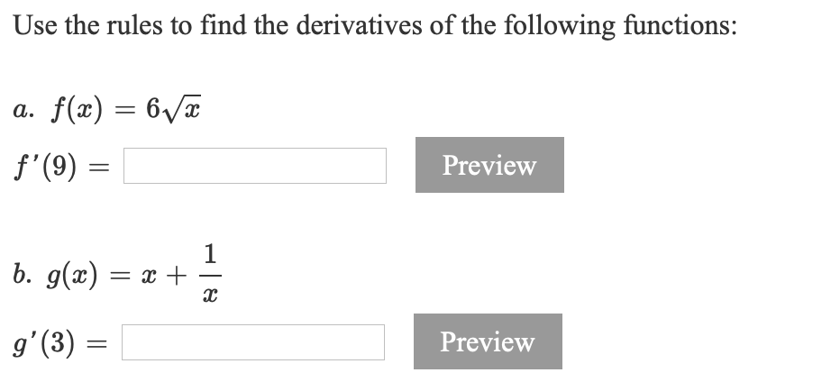 Solved Use the rules to find the derivatives of the | Chegg.com