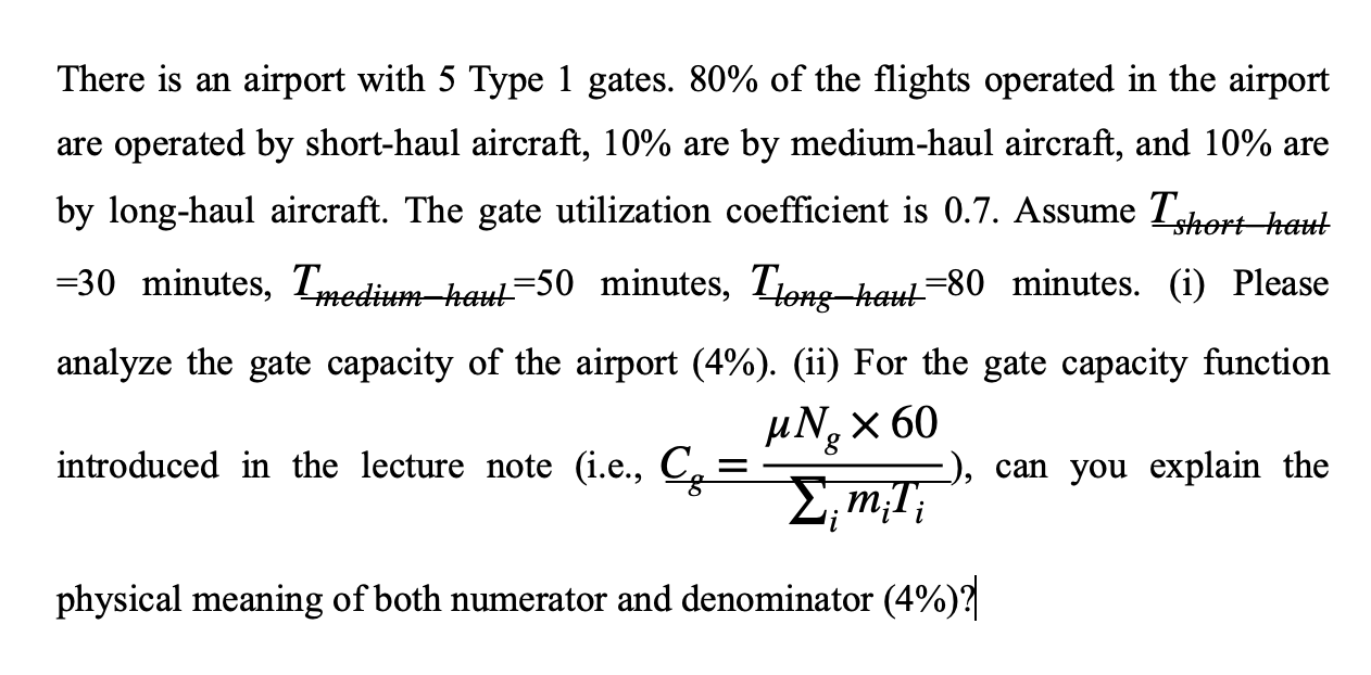 Mathematic question about Gate capacity There is an