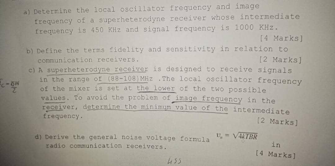 Solved a) Determine the local oscillator frequency and image