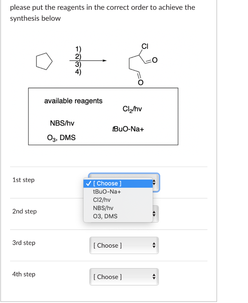 Solved please put the reagents in the correct order to | Chegg.com