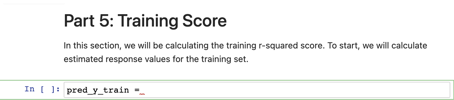 Solved Part 5: Training Score Regression models are often | Chegg.com