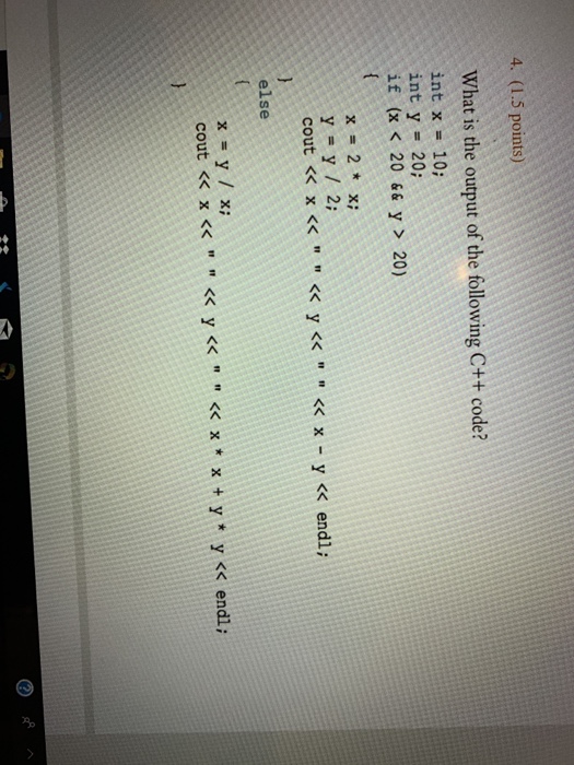 Solved 4. (1.5 points) What is the output of the following | Chegg.com