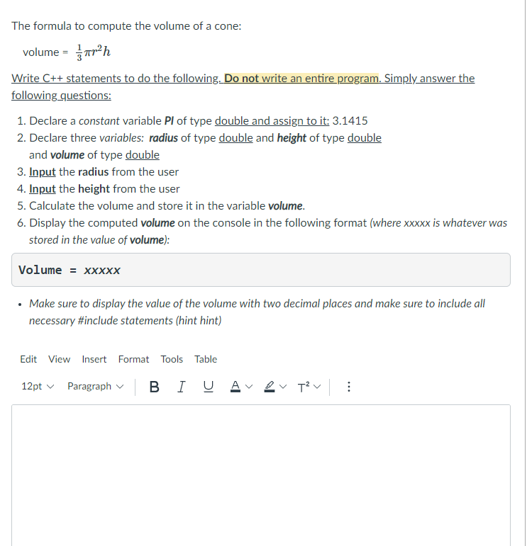 Solved The formula to compute the volume of a cone: volume = | Chegg.com