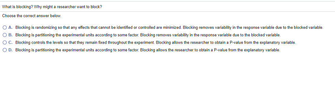 Solved What is blocking? Why might a researcher want to | Chegg.com