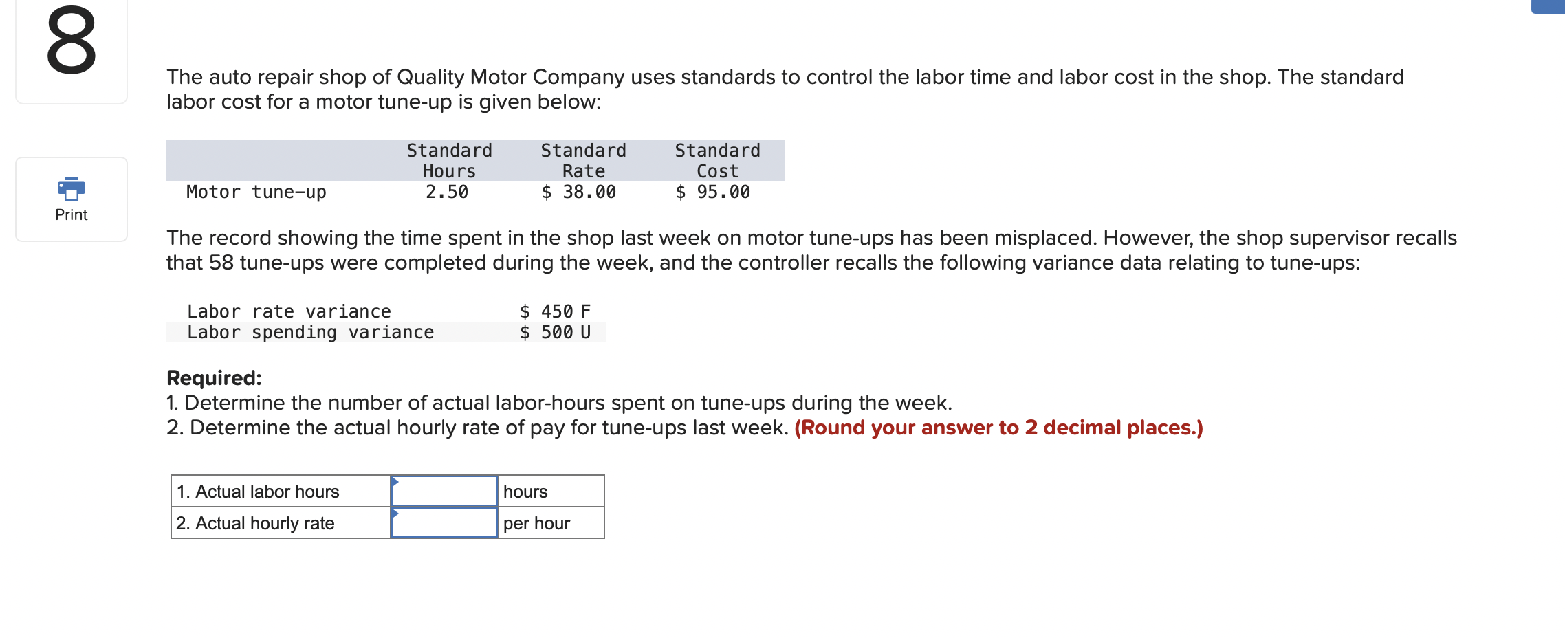 Solved 8 The Auto Repair Shop Of Quality Motor Company Uses | Chegg.com