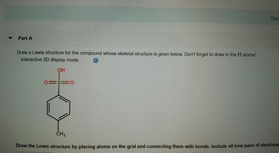 Solved Con Part A Draw a Lewis structure for the compound | Chegg.com