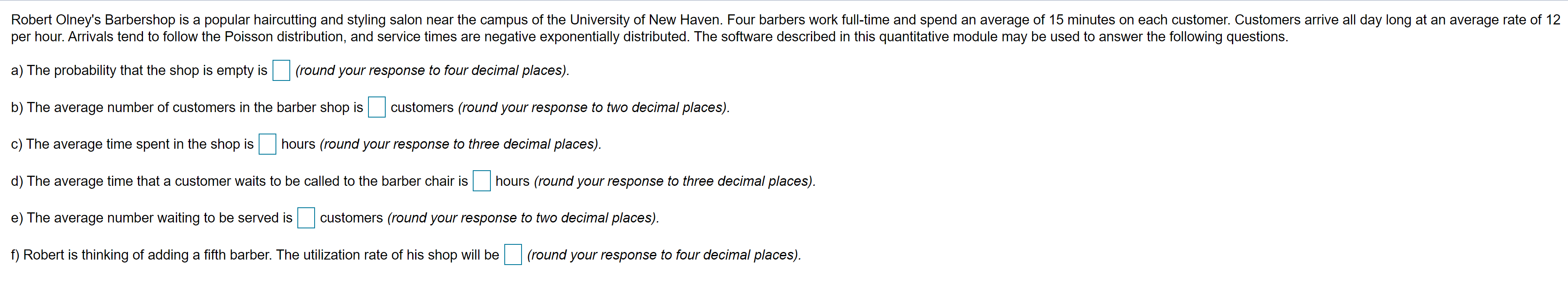 Solved Robert Olney's is a popular haircutting