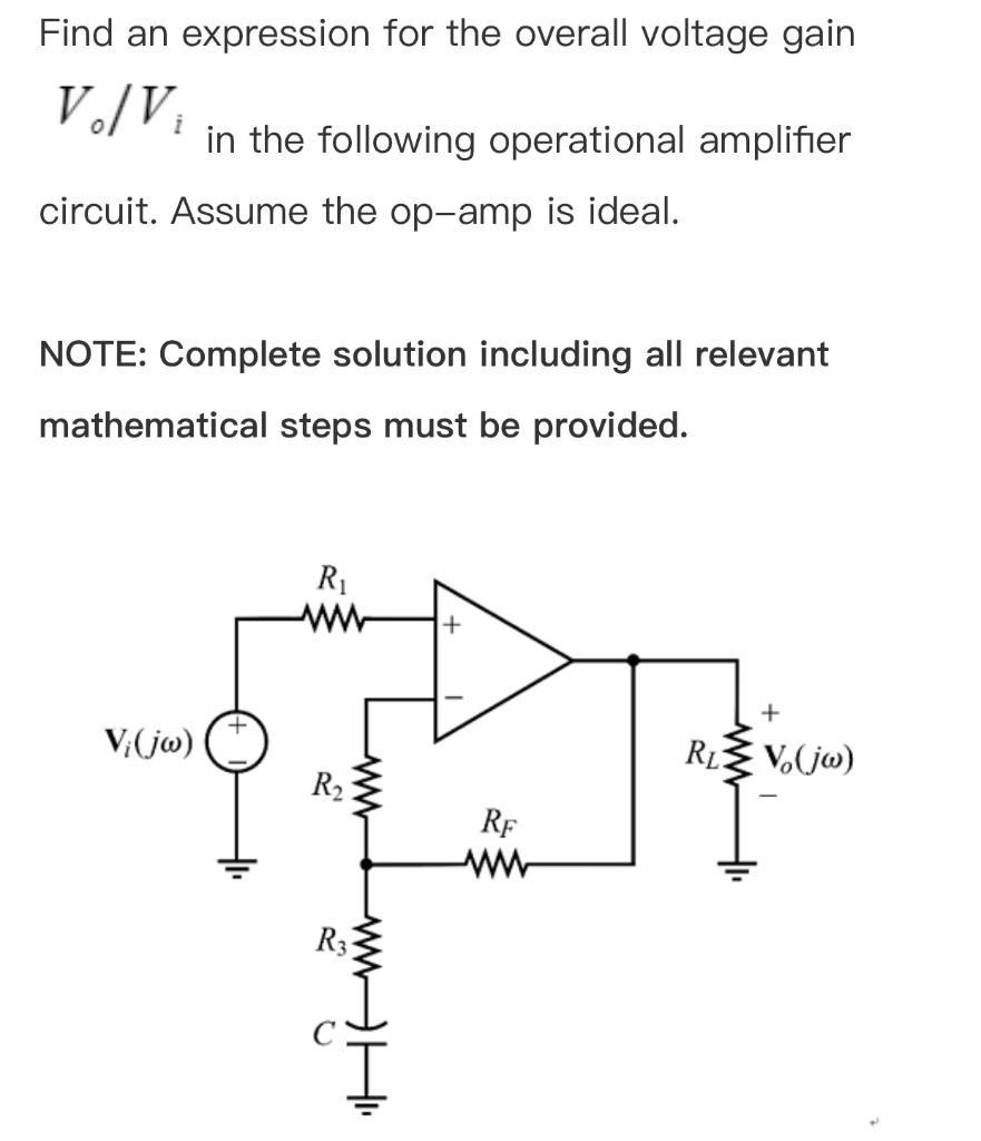 Solved Find an expression for the overall voltage gain V/V | Chegg.com