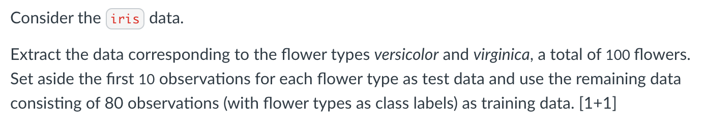 Solved Consider the iris data. Extract the data | Chegg.com
