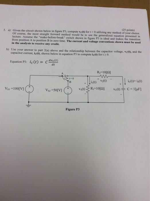 Solved 3. A) Given The Circuit Shown Below In Figure (25 | Chegg.com