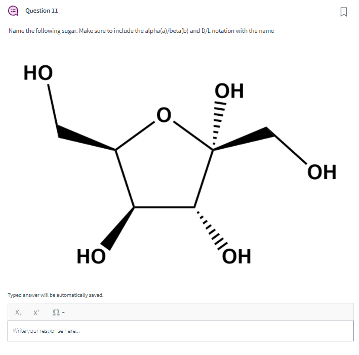 Solved Name The Following Sugar. Make Sure To Include The | Chegg.com