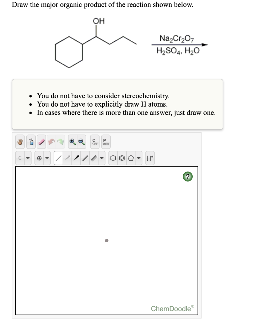 Solved Draw The Major Organic Product Of The Reaction Shown | Chegg.com