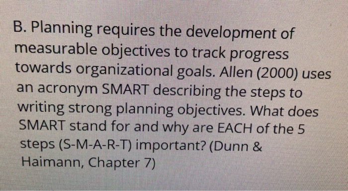 Solved B. Planning Requires The Development Of Measurable | Chegg.com