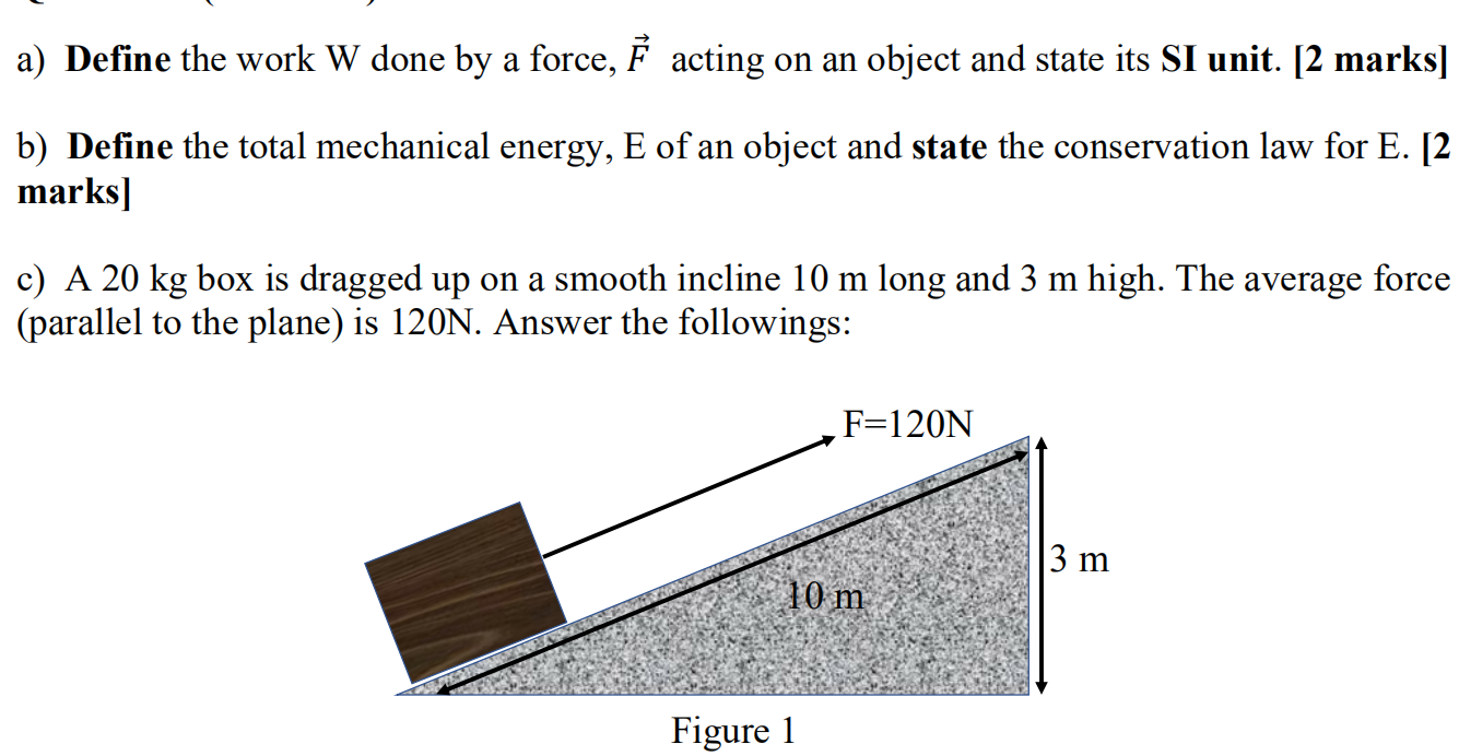 Solved a) Define the work W done by a force, Ě acting on an | Chegg.com