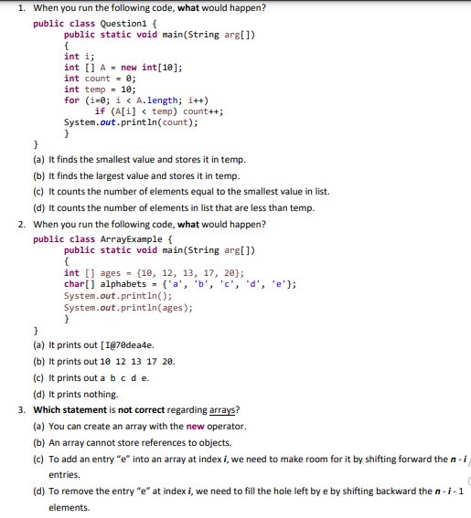 Solved 1. When you run the following code, what would | Chegg.com