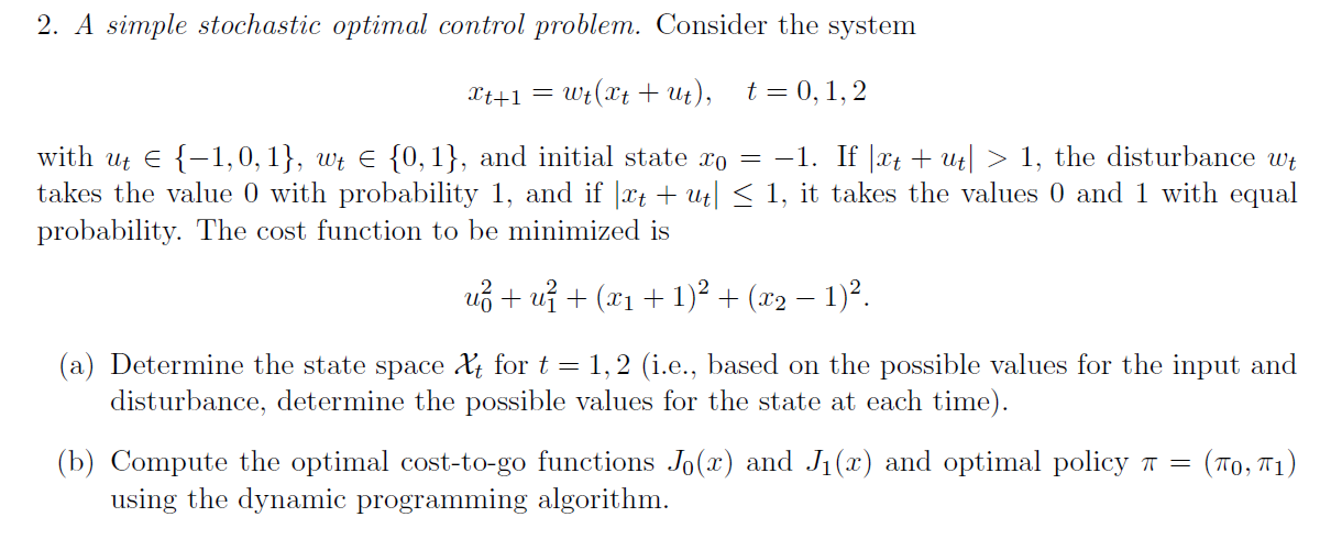 Solved 2. A simple stochastic optimal control problem. | Chegg.com