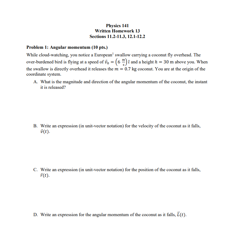 Solved Problem 1: Angular Momentum (10 Pts.) While | Chegg.com