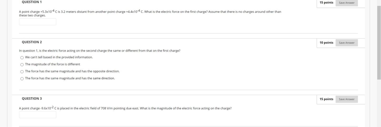 Solved QUESTION 1 15 points Save Answer A point charge | Chegg.com