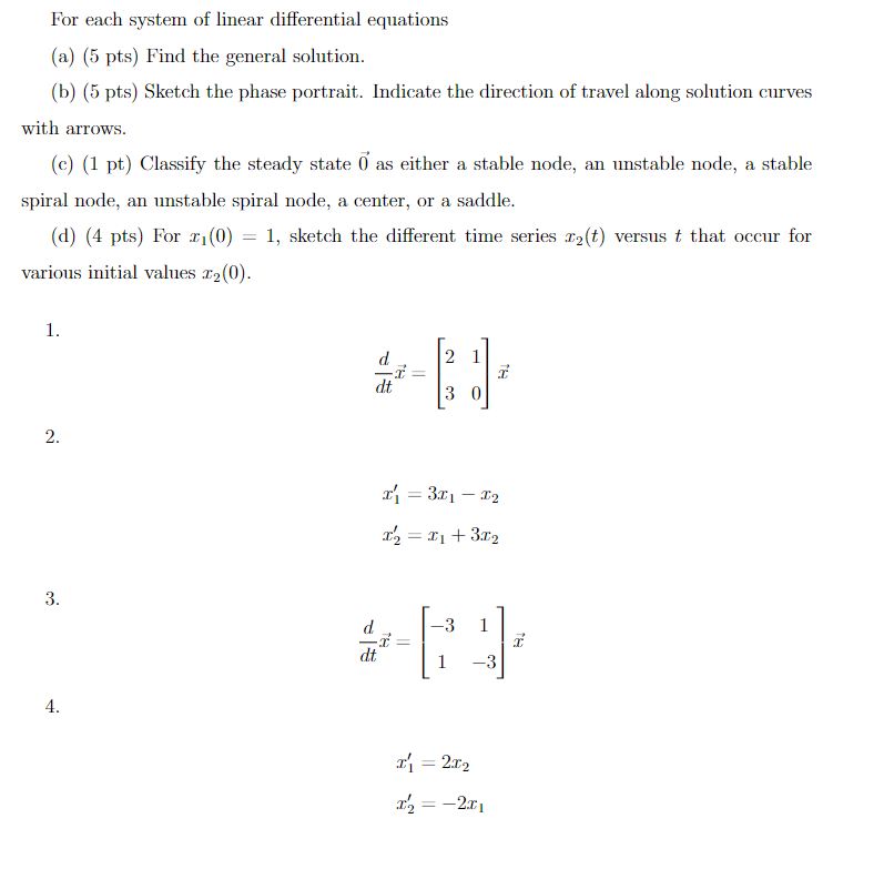 Solved For each system of linear differential equations (a) | Chegg.com