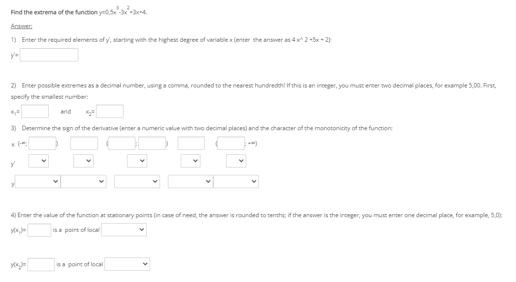 solved-find-the-extrema-of-the-function-y-0-5x3-3x2-3x-4-chegg