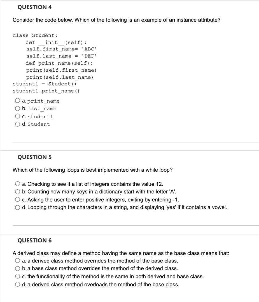 Solved QUESTION 4 Consider The Code Below. Which Of The | Chegg.com