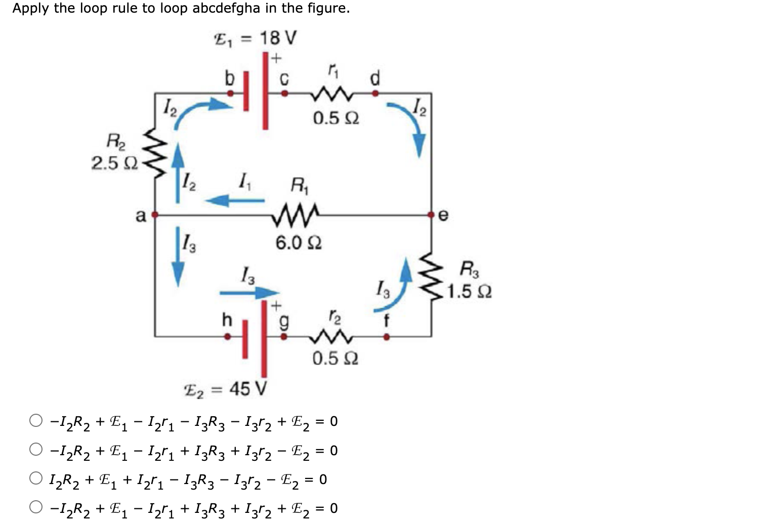 Solved Apply the loop rule to loop abcdefgha in the figure. | Chegg.com